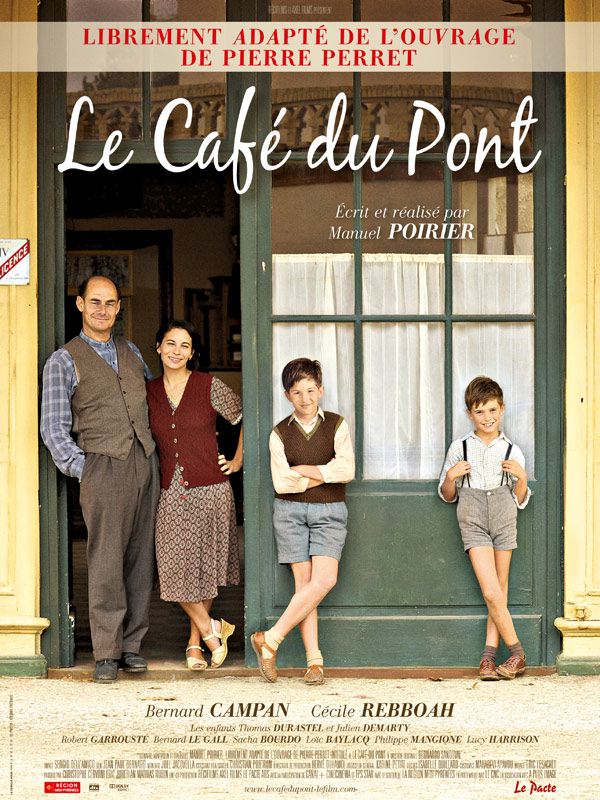 affiche du film Le café du pont, de Manuel Poirier